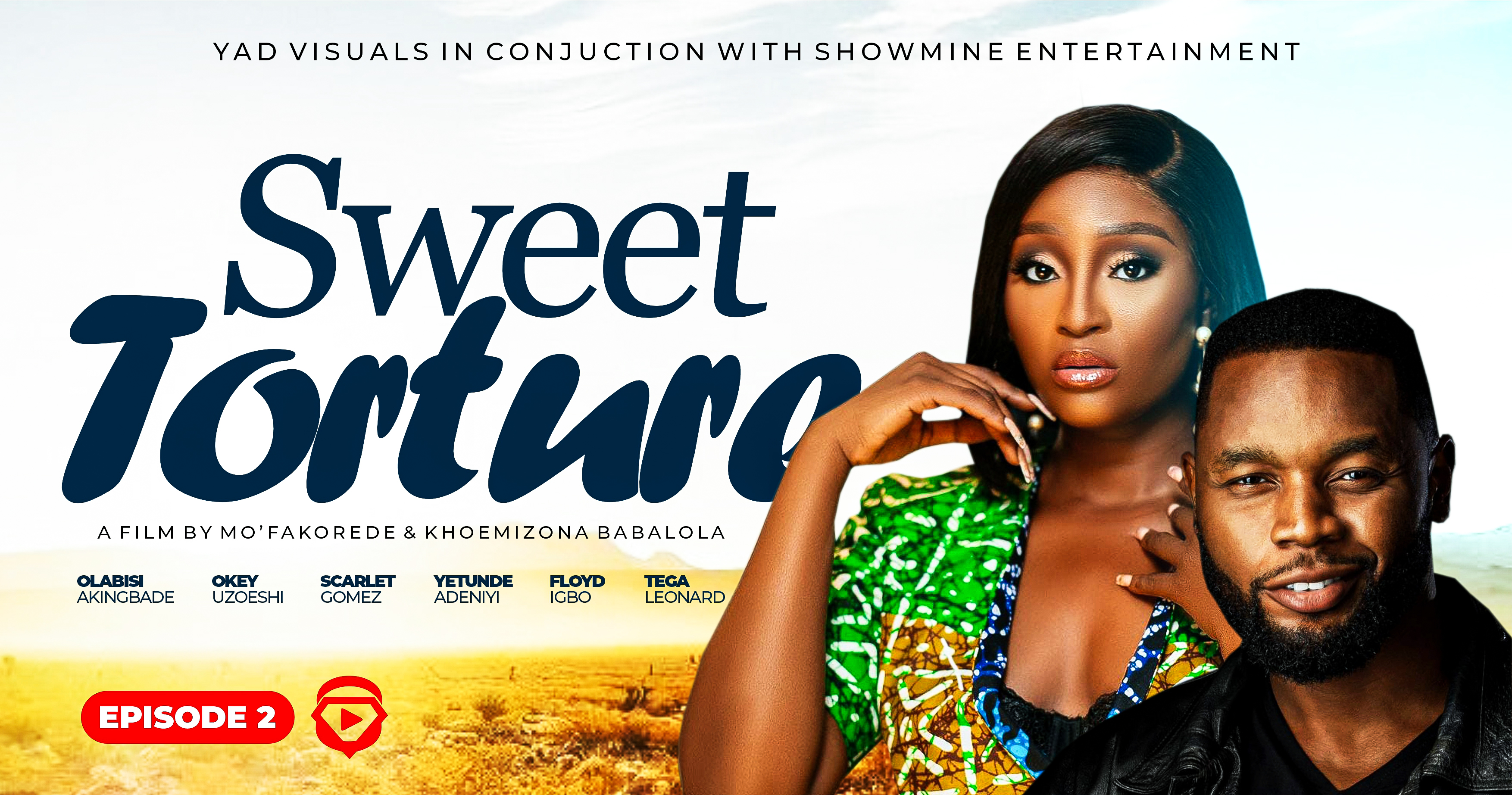 SWEET TORTURE EPISODE 2